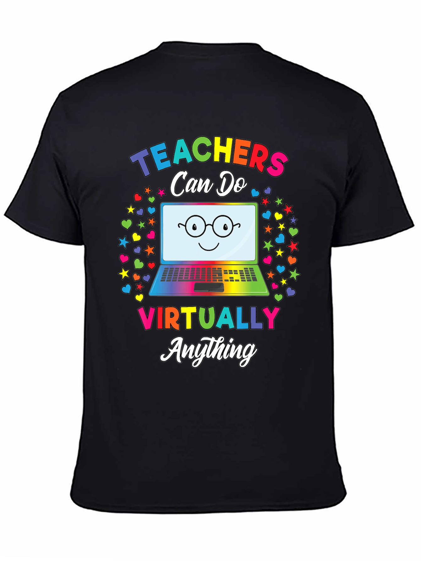 Teachers Can Do Virtually Anything T-Shirt