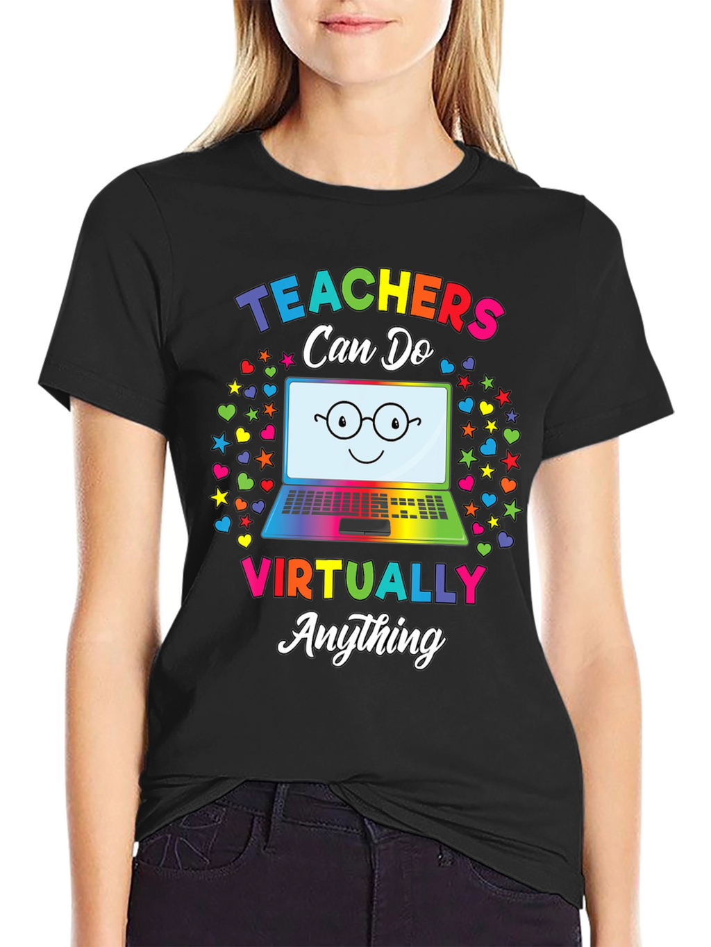 Teachers Can Do Virtually Anything T-Shirt