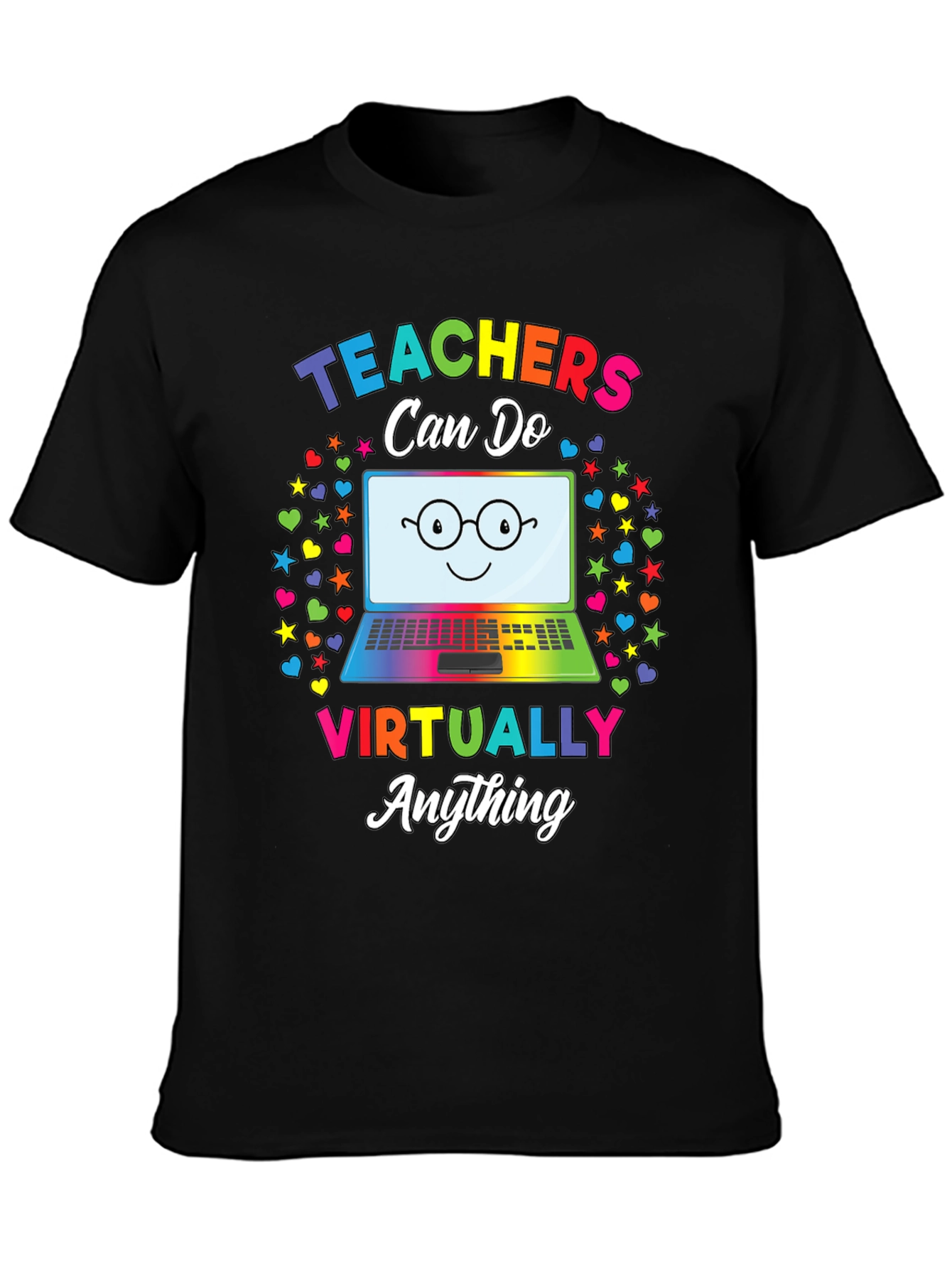 Teachers Can Do Virtually Anything T-Shirt