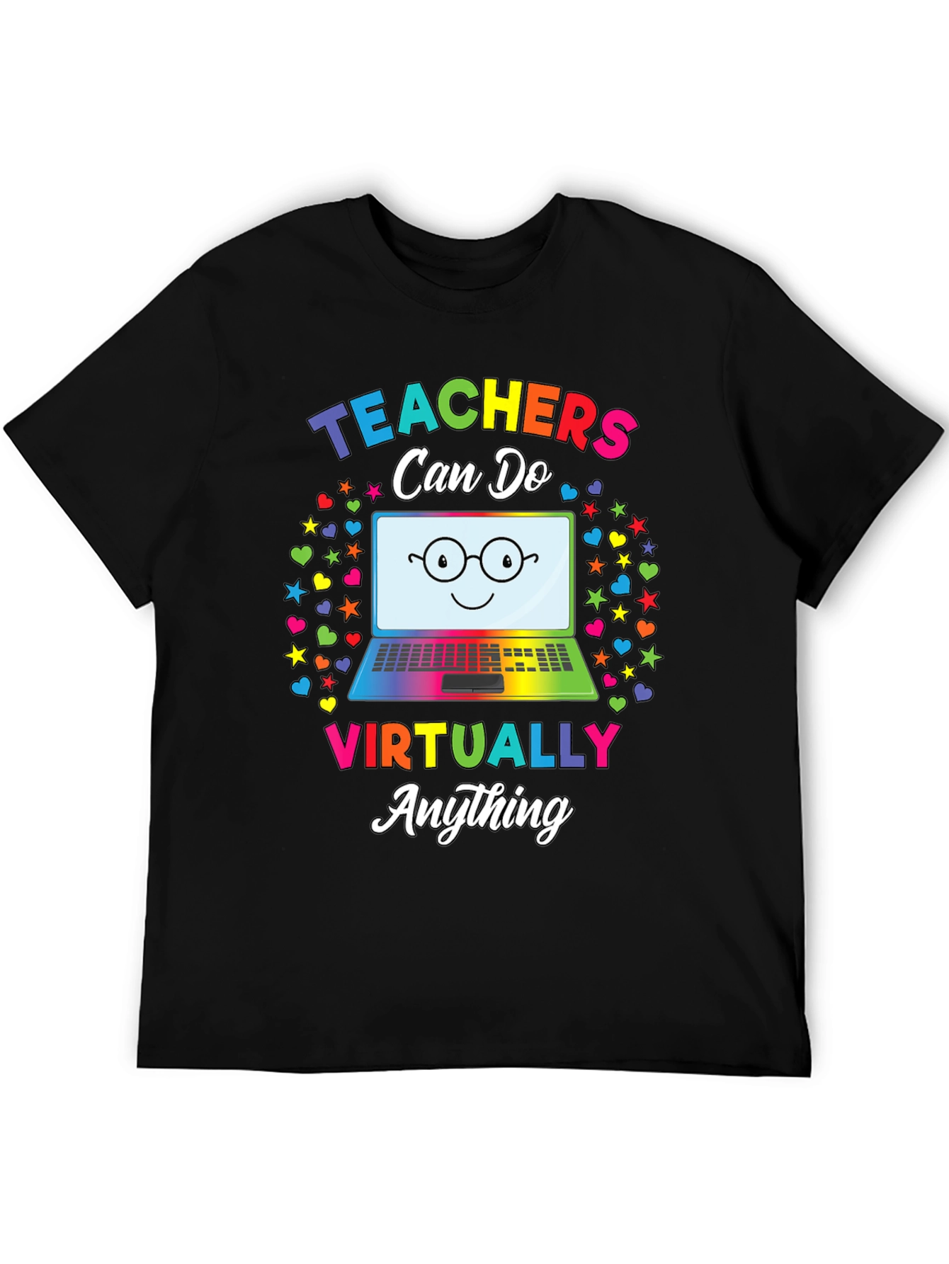 Teachers Can Do Virtually Anything T-Shirt