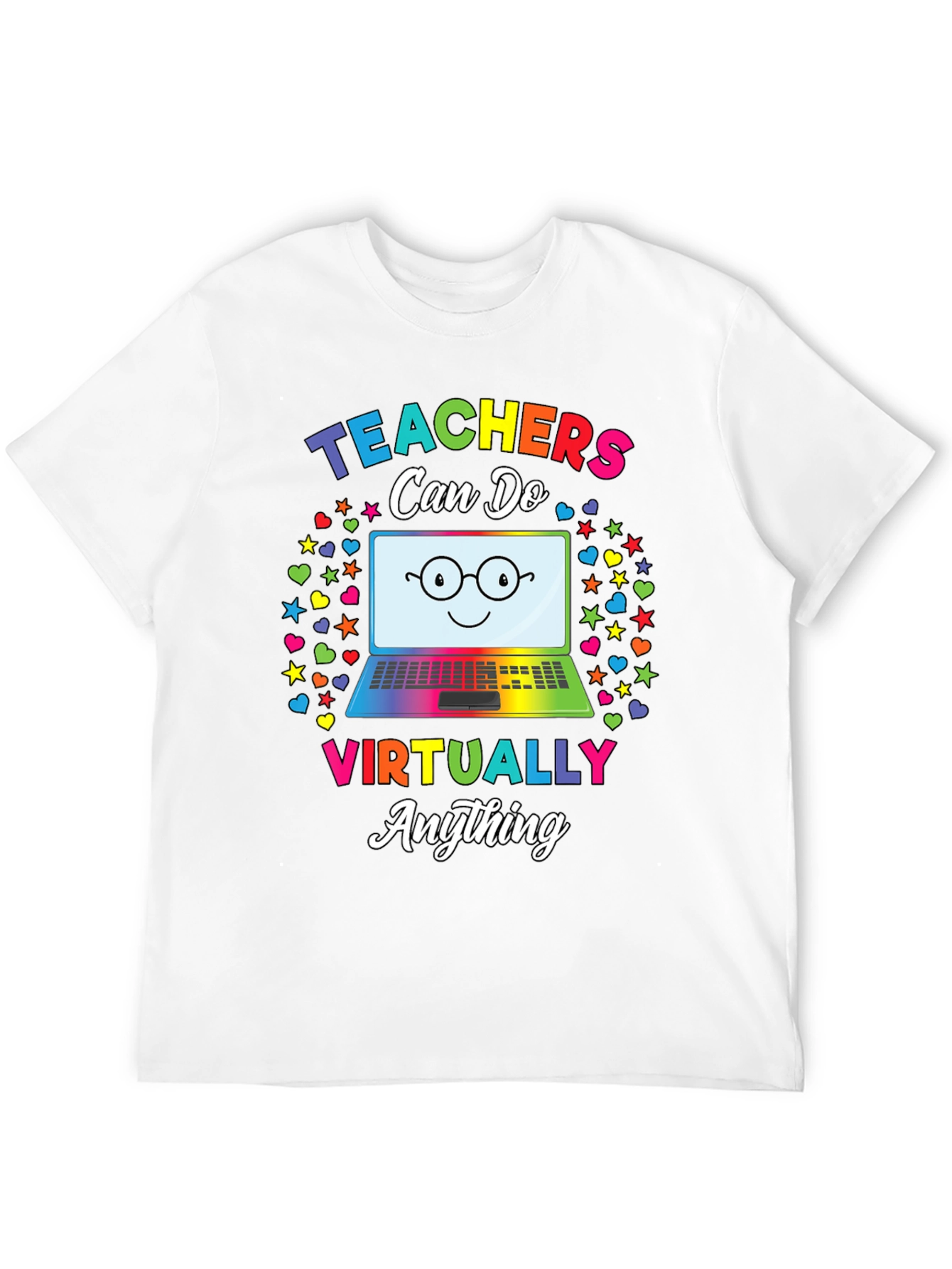 Teachers Can Do Virtually Anything T-Shirt