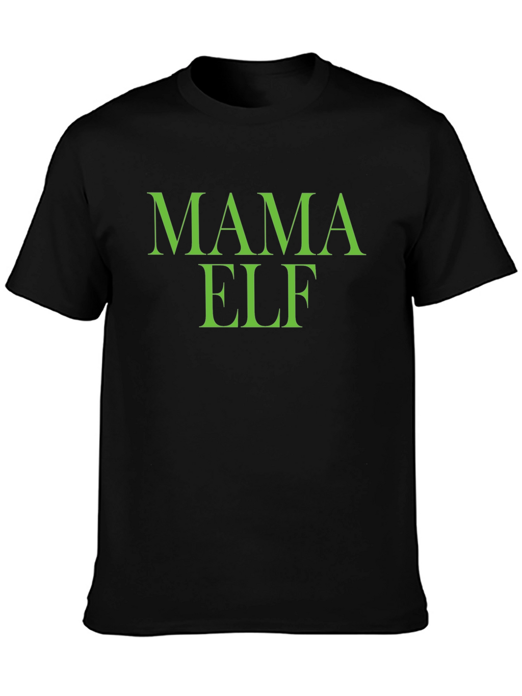 Mama Elf T-Shirt - Holiday Festive Apparel