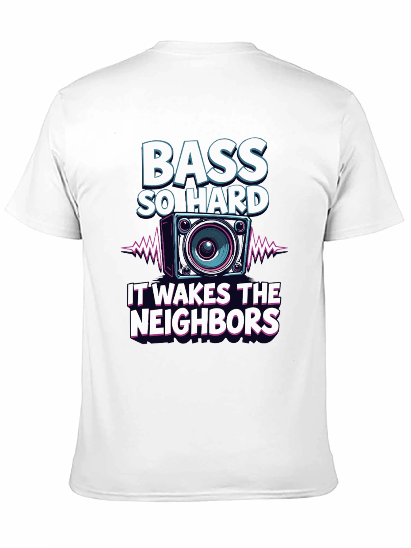 Bass So Hard Funny Graphic T-Shirt