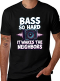 Bass So Hard Funny Graphic T-Shirt