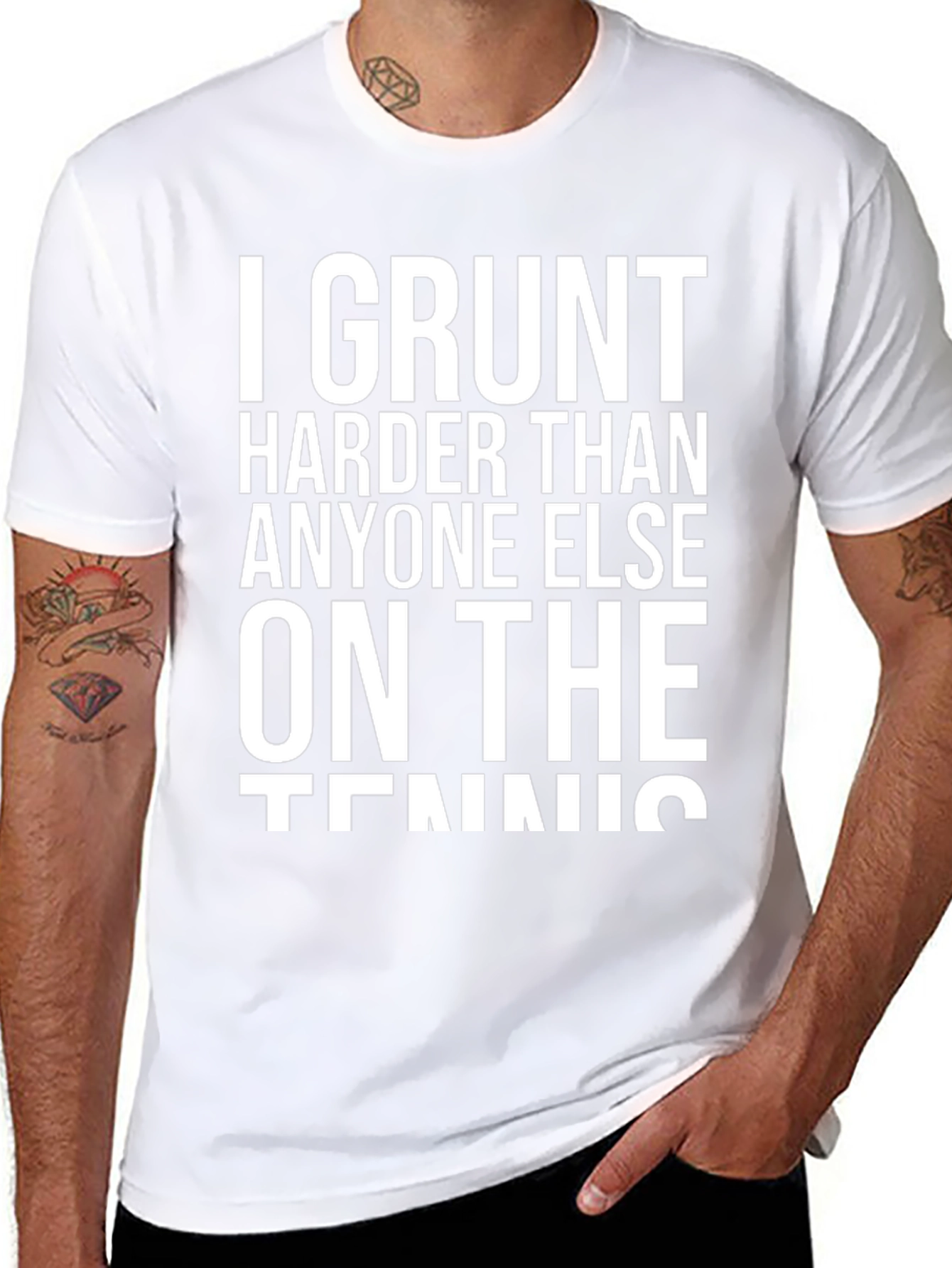 I Grunt Harder Tennis T-Shirt