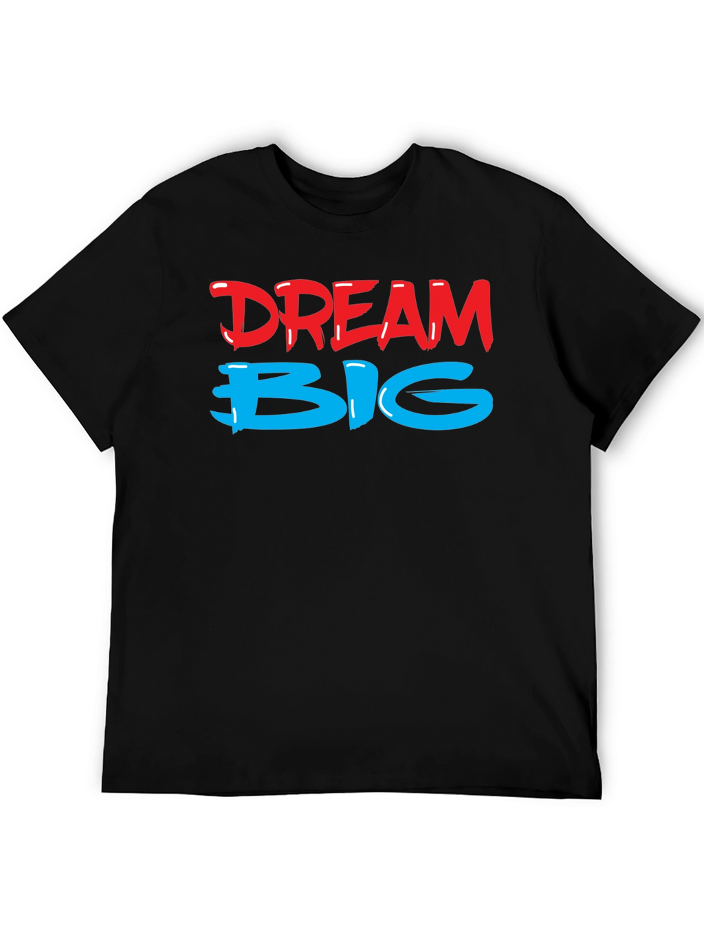 Dream Big Black T-Shirt