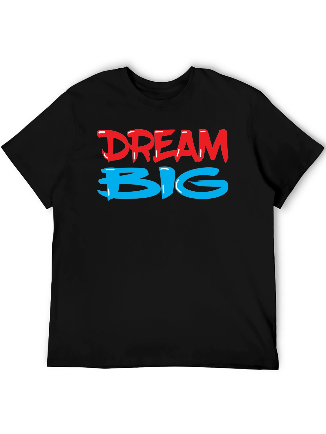 Dream Big Black T-Shirt