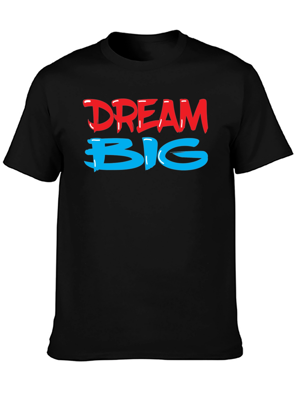 Dream Big Black T-Shirt