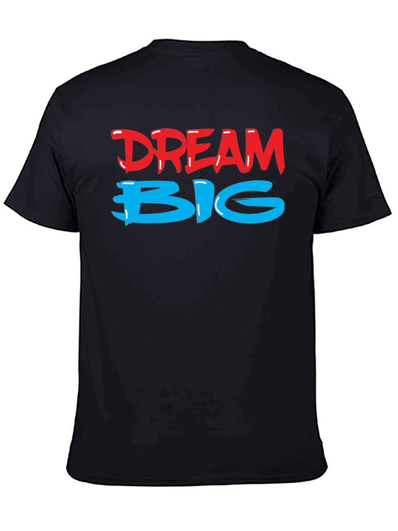 Dream Big Black T-Shirt