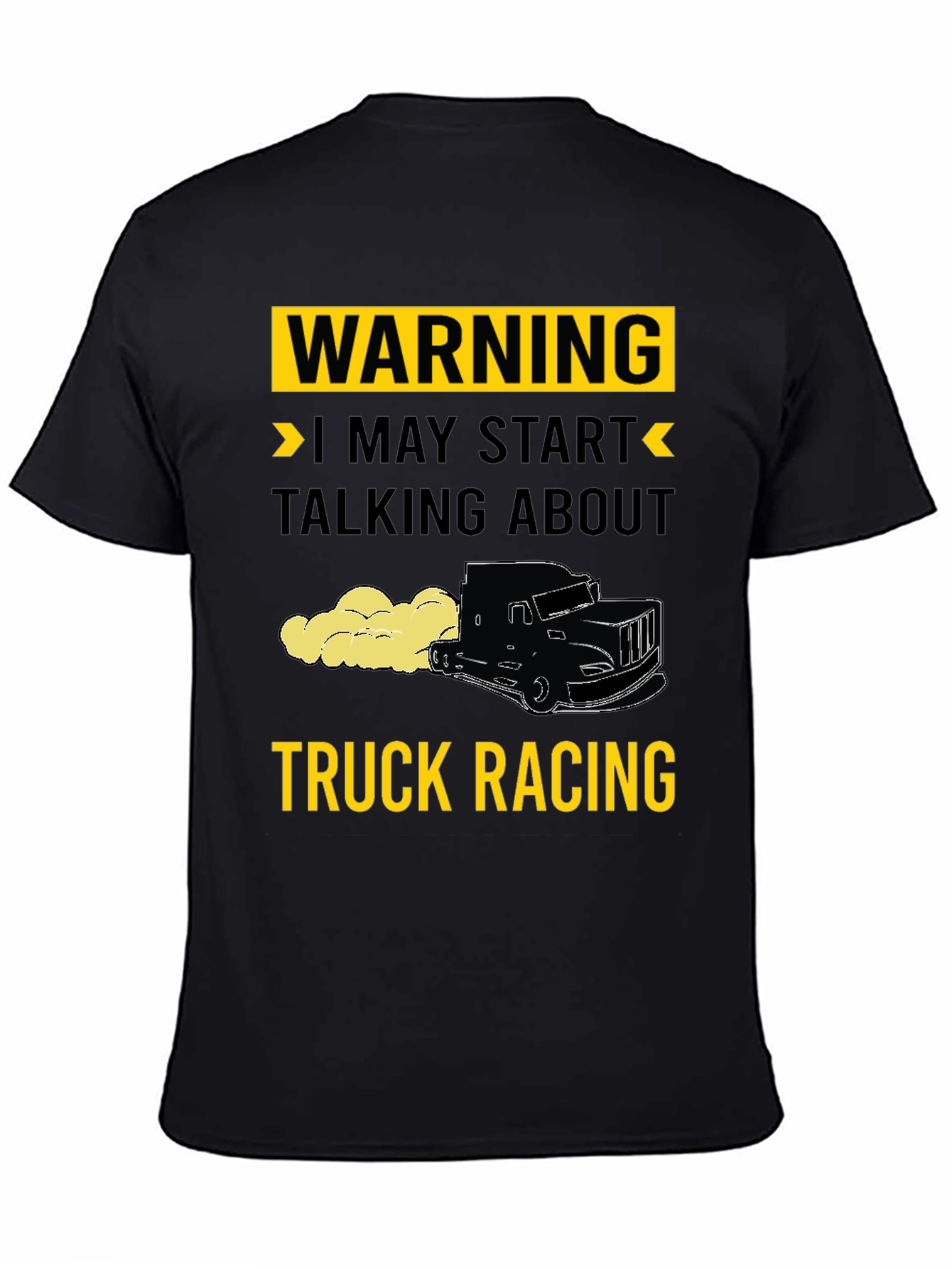 Warning Truck Racing T-Shirt