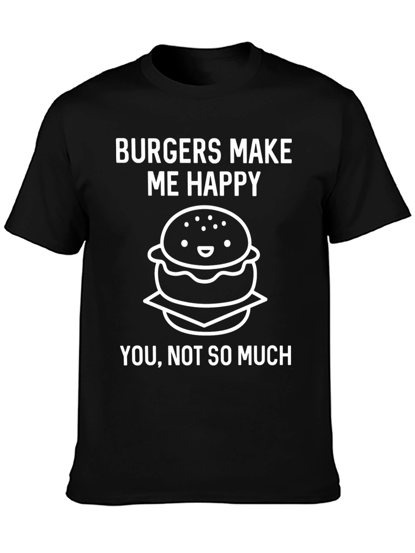 Burgers Make Me Happy Graphic T-Shirt