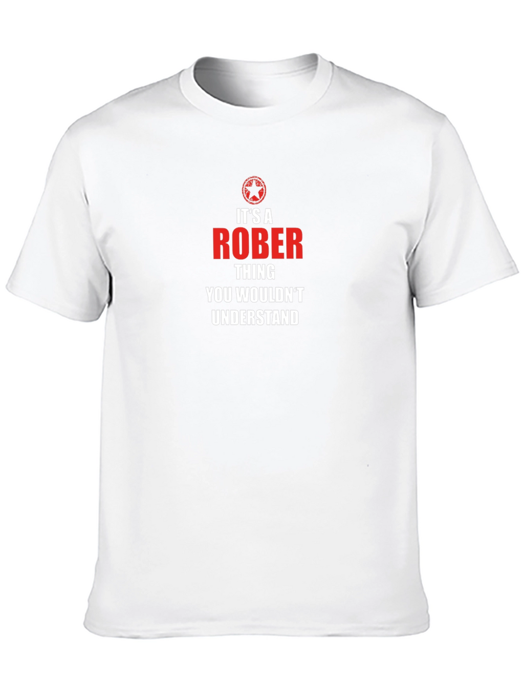 Its A Rober Thing T-Shirt