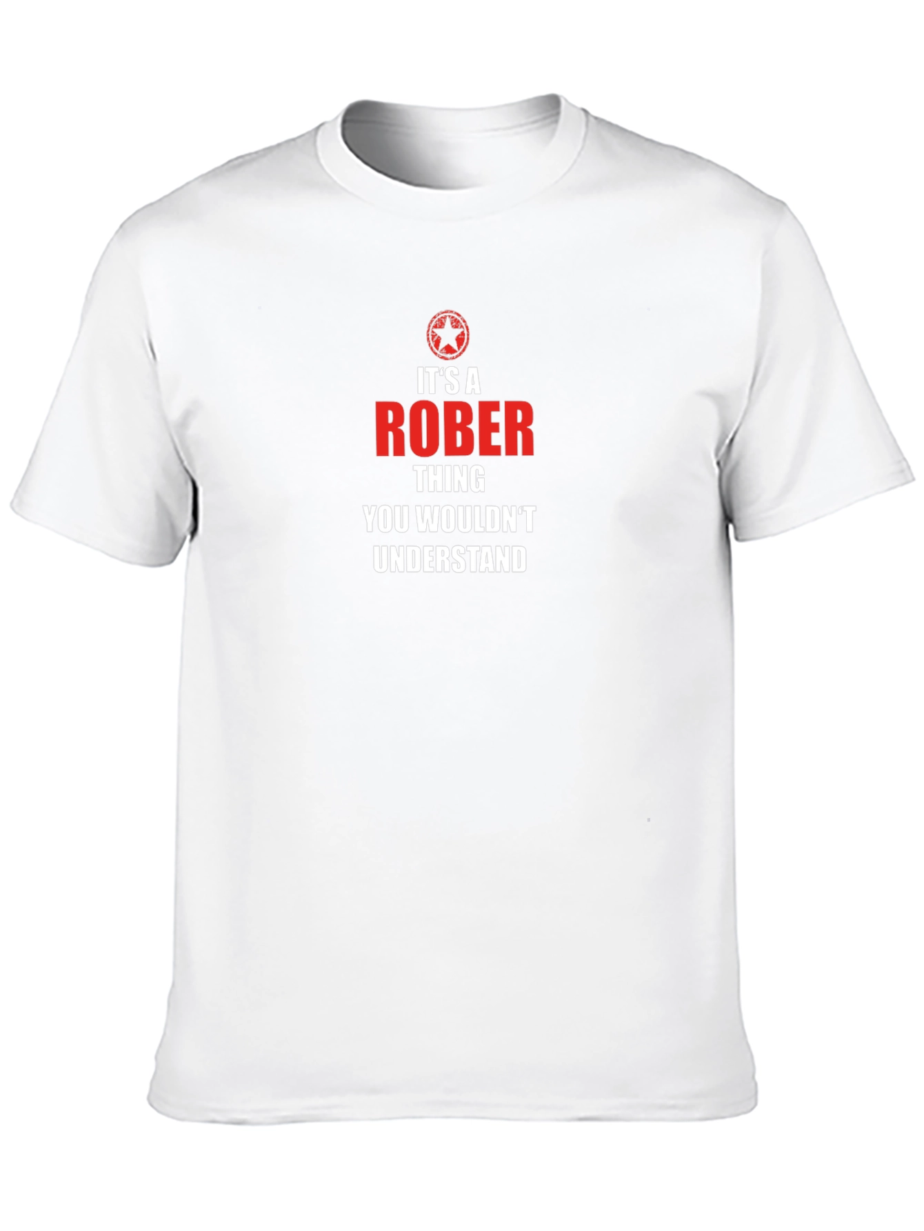 Its A Rober Thing T-Shirt
