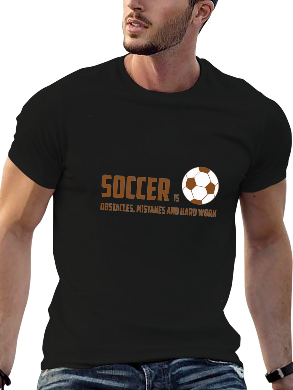 Soccer Is Obstacles Mistakes and Hard Work T-Shirt