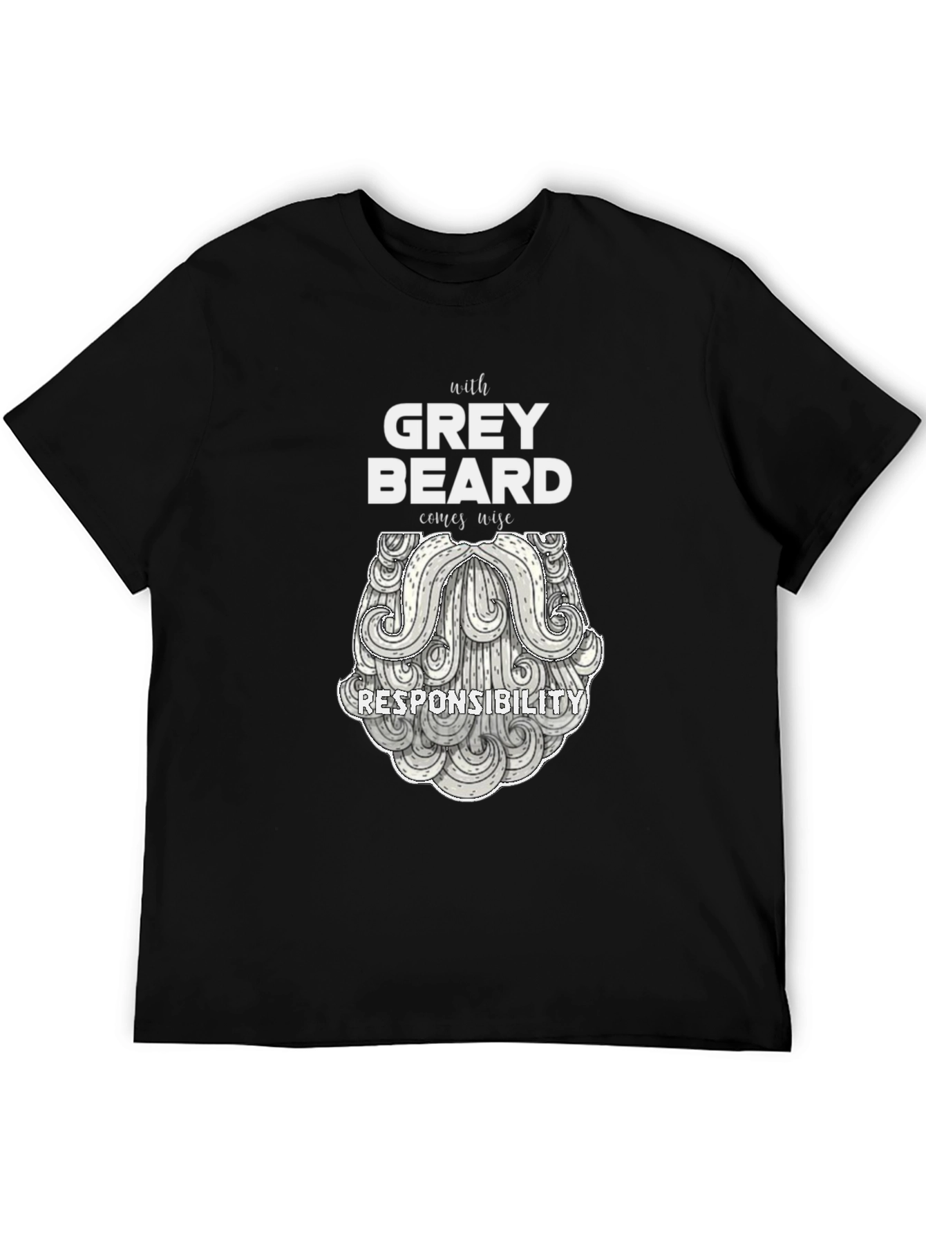 Grey Beard Wisdom T-Shirt - Black