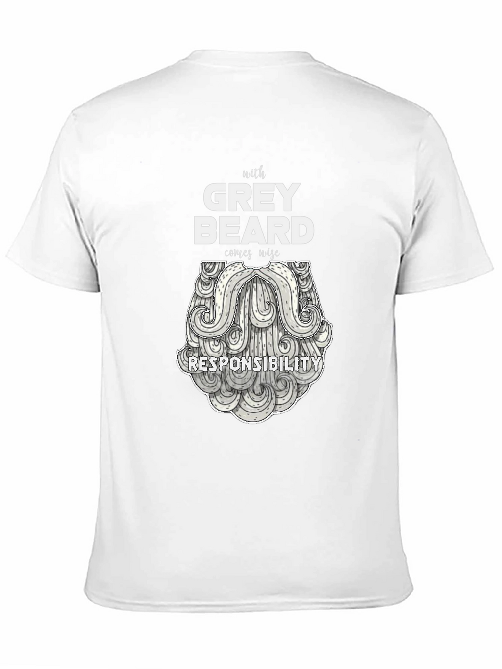 Grey Beard Wisdom T-Shirt - Black