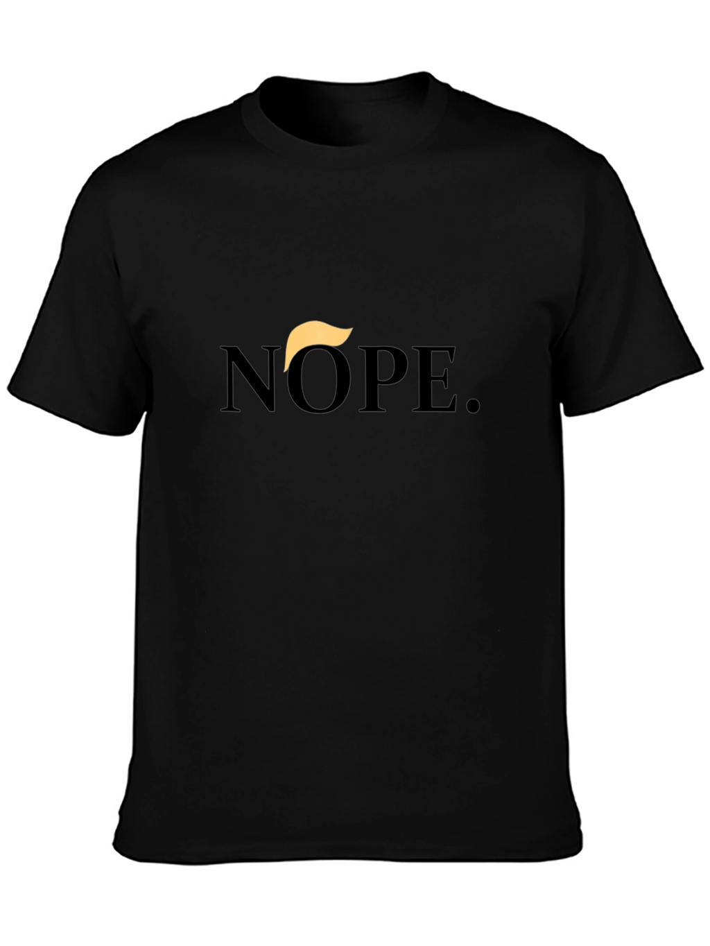 Nope. T-Shirt