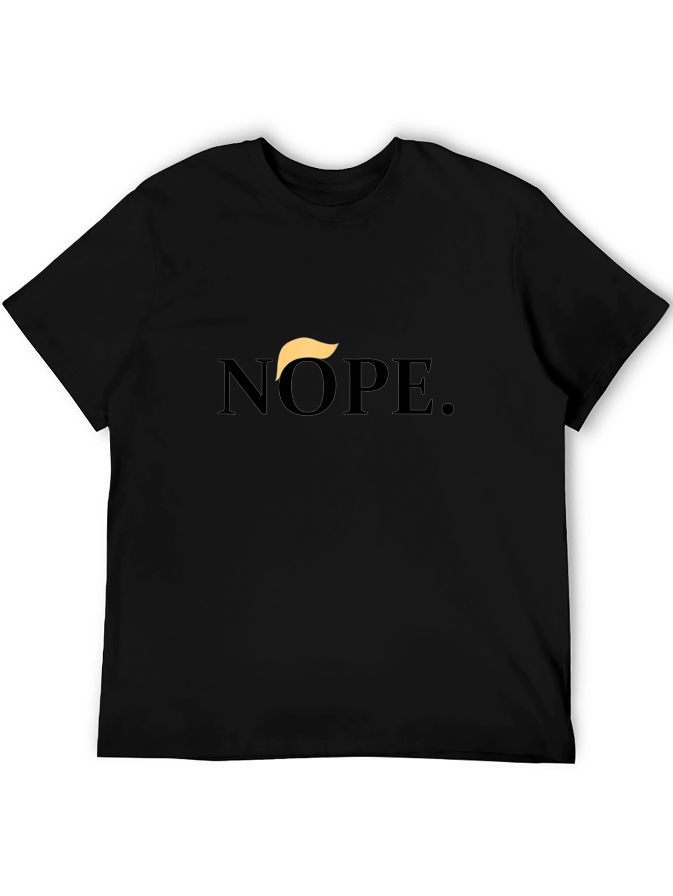Nope. T-Shirt