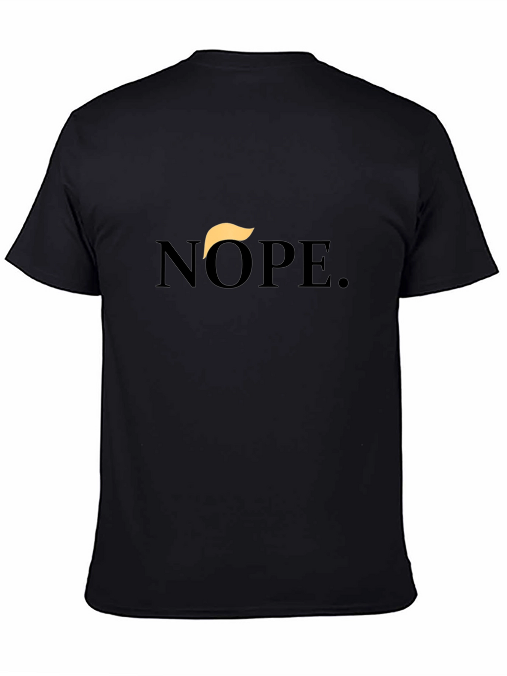 Nope. T-Shirt