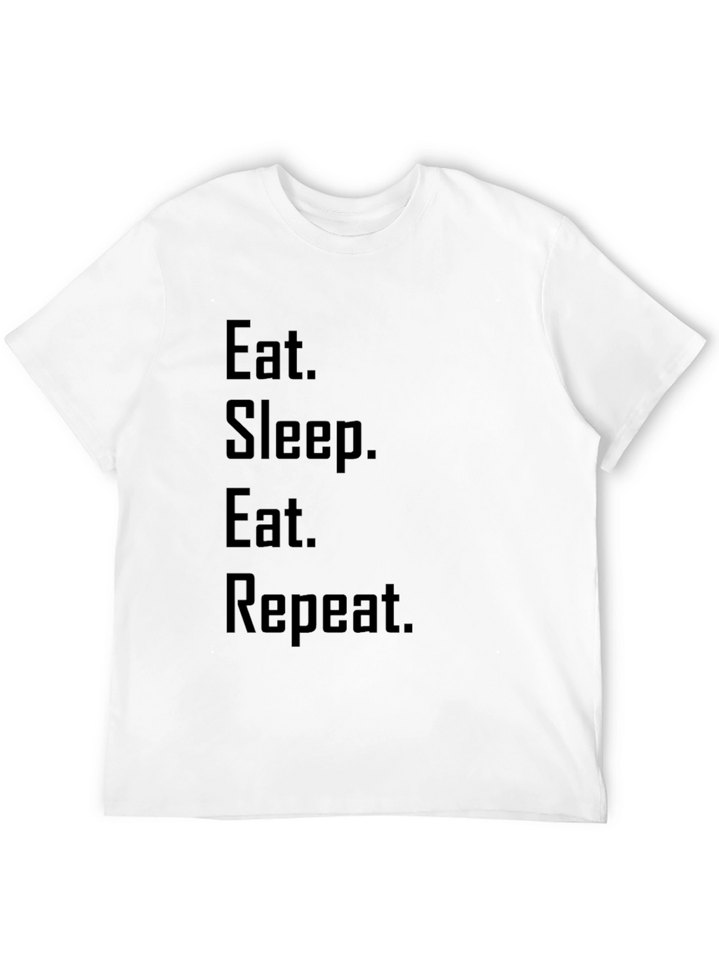 Eat Sleep Eat Repeat Graphic T-Shirt