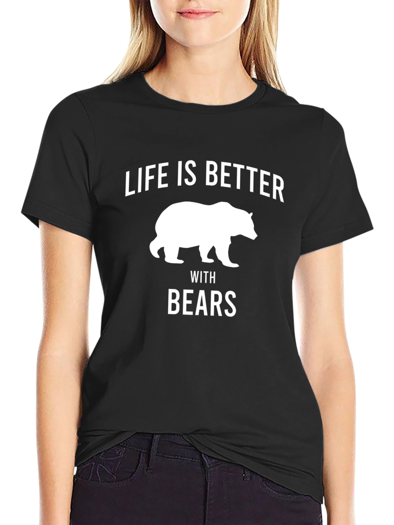Life is Better with Bears Graphic T-Shirt