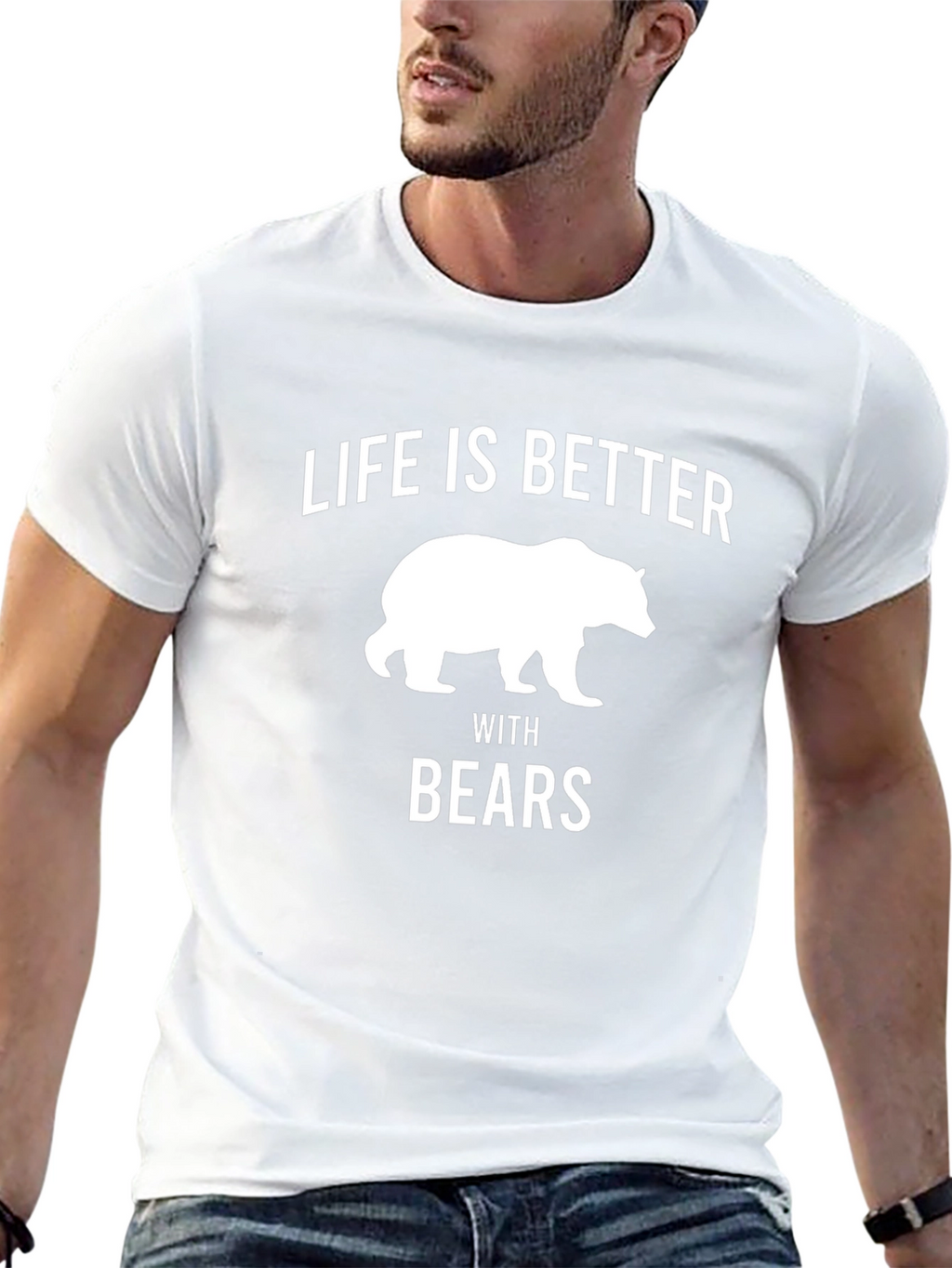 Life is Better with Bears Graphic T-Shirt