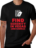 Find Serenity in Vegas Graphic T-Shirt