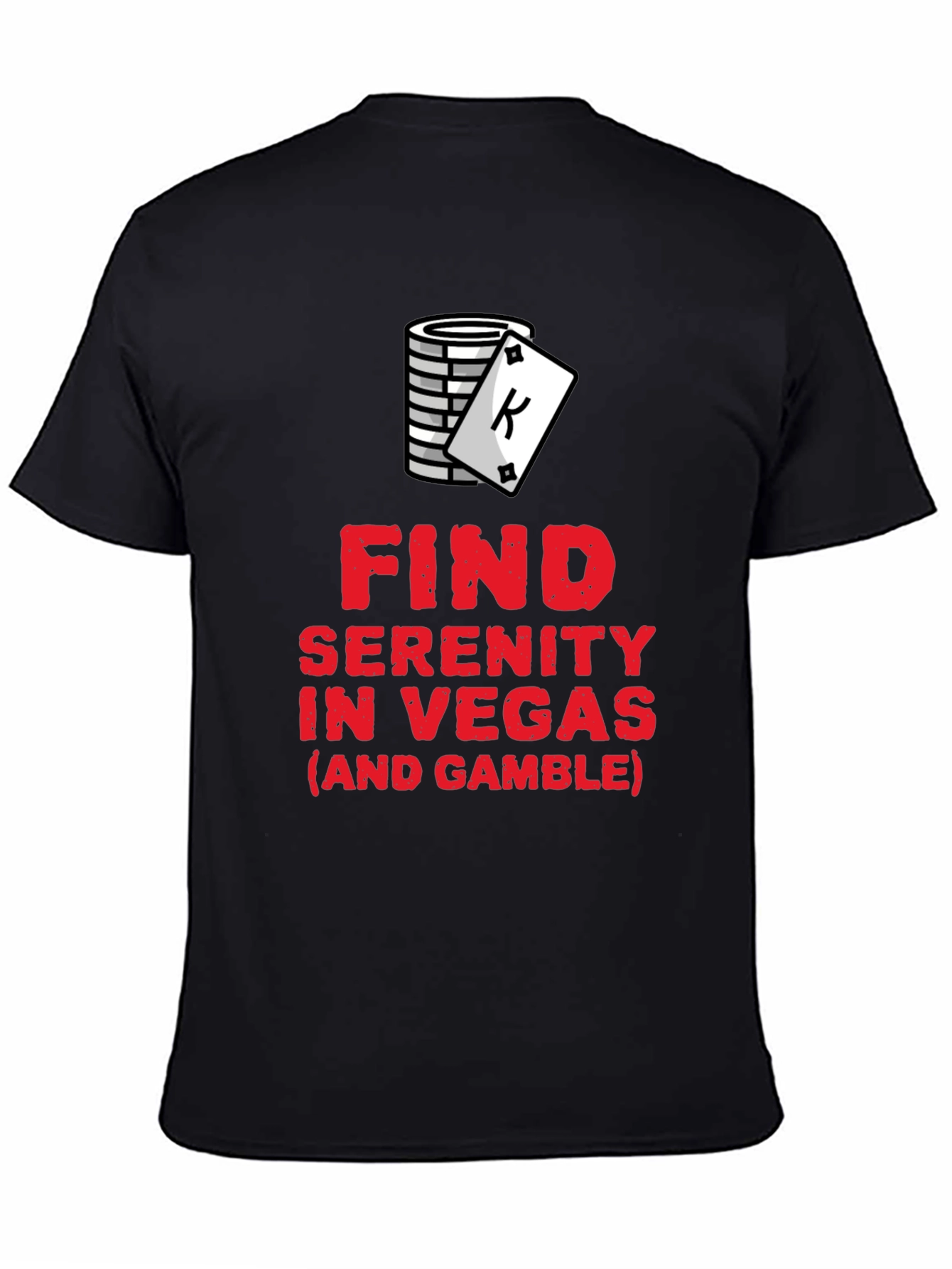 Find Serenity in Vegas Graphic T-Shirt