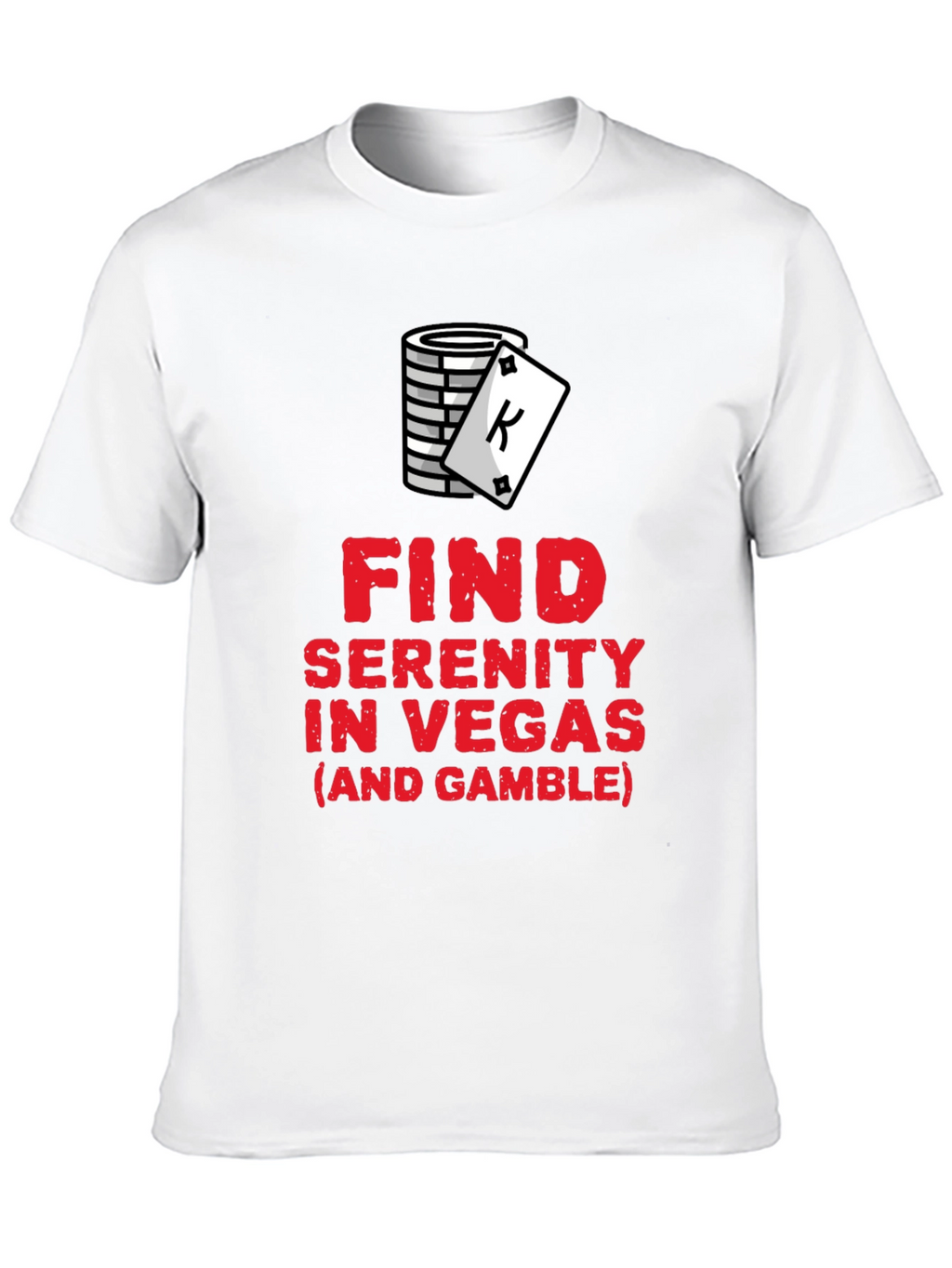 Find Serenity in Vegas Graphic T-Shirt