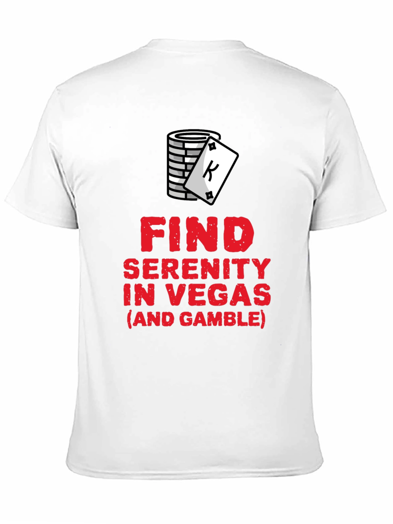 Find Serenity in Vegas Graphic T-Shirt
