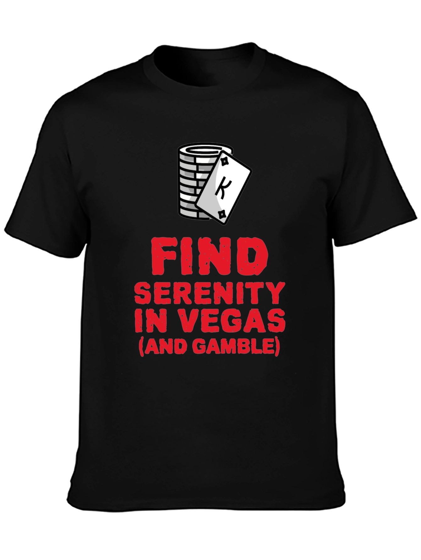 Find Serenity in Vegas Graphic T-Shirt