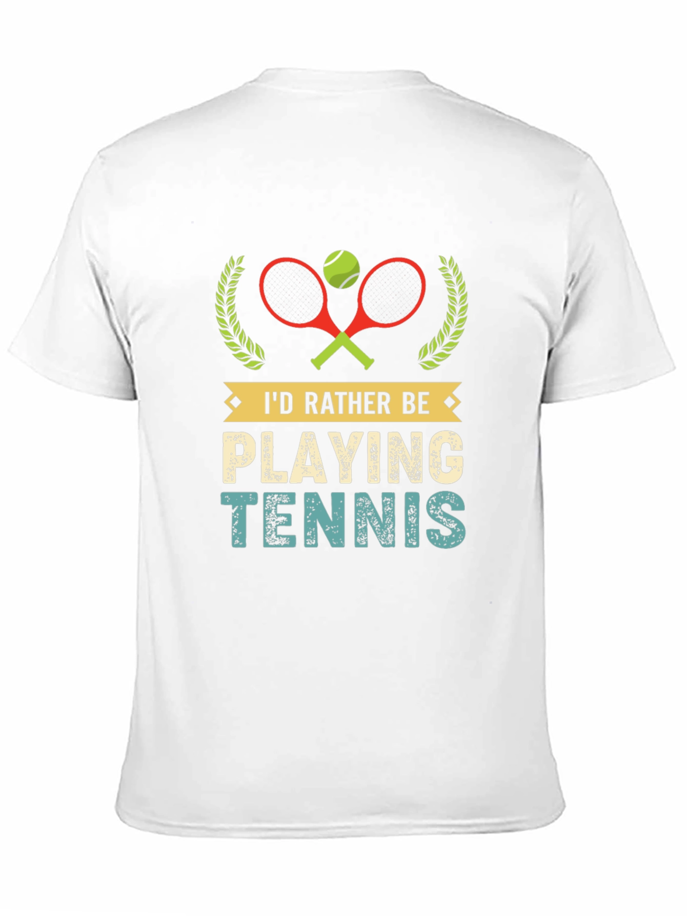 Id Rather Be Playing Tennis Graphic T-Shirt